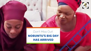 Umkhokha: The Curse | Nobuntu's Big Day Has Arrived (Upcoming Episodes)