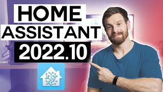 Everything New in Home Assistant 2022.10!