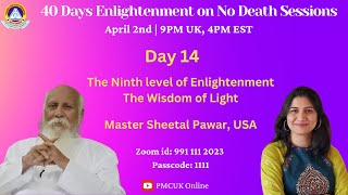 The Ninth level of Enlightenment, The Wisdom of Light by Master Sheetal USA