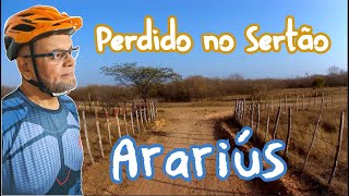 Ep.04 - Mountain Bike - Perdido no Sertão - Arariús - Cariré