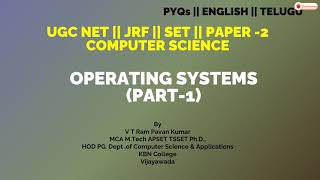 Operating Systems Part-1 UGC NET || JRF || SET || PAPER -2 COMPUTER SCIENCE #ugcnet #apset #tsset