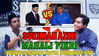 Sukiman Azmi & Mahalli Fikri Bersaing Rebut  Posisi Ketua DEMOKRAT NTB