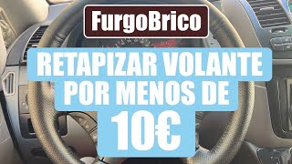 FurgoBrico - RETAPIZAR volante LOW COST, solo 10€ | Desnivel Positivo