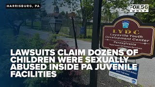 Lawsuits claim dozens of children were sexually abused inside PA juvenile facilities