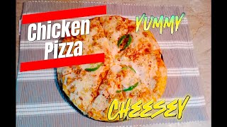 Chicken pizza recipe (very soft, cheesey, yummy and flavorful pizza with easy steps)