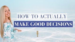 3 Simple Tips to Make Decisions for Yourself That You Won't Regret