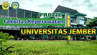 Profil Fakultas Keperawatan Unej (2019)