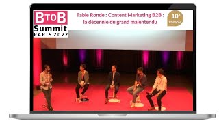 Table Ronde - Content Marketing B2B : la décennie du grand malentendu