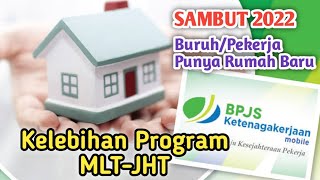 Kelebihan Program MLT - JHT BPJS Ketenagakerjaan