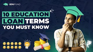 10 Key Education Loan Terms You Need to Know | Margin Money, Sanction Letter, Moratorium & More