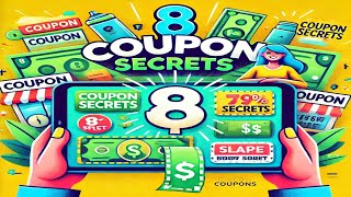 Unlock Savings: 8 Coupon Hacks!