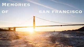 Travel Memories-San Francisco