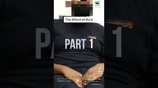 Effects Of Dua - Part 1