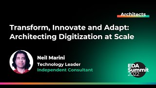 Transform, Innovate and Adapt: Architecting Digitization at Scale