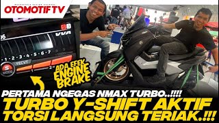 PERTAMA NGEGAS YAMAHA NMAX "TURBO"..!!! BEGINI RASANYA SAAT TURBO Y-SHIFT AKTIF l Otomotif TV