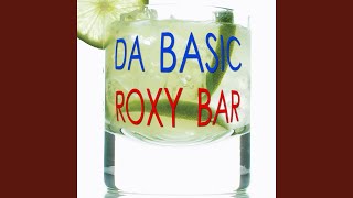 Roxy Bar (Extended Mix)