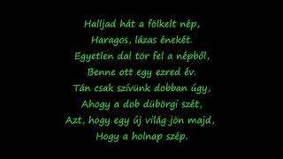 Do You Hear the People Sing Hungarian Lyrics (Hallod-e a nép dalát?)