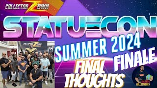 CollectorZown|Statue Con FINALE Last views and thoughts