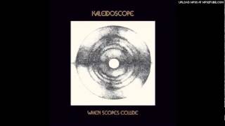 KALEIDOSCOPE- Hard On the Trail