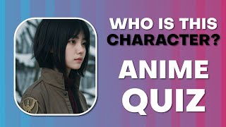 GUESS THE ANIME CHARACTER BY HIS REAL-LIFE PORTRAIT! | ANIME QUIZ