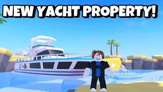 I GOT THE NEW YACHT PROPERTY IN THE NEWEST YOUTUBE LIFE UPDATE!! (Roblox)