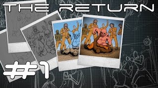 The Return #1 - So Much Change!