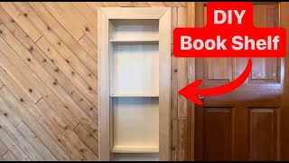 How to Build a Book Shelf - Start to Finish