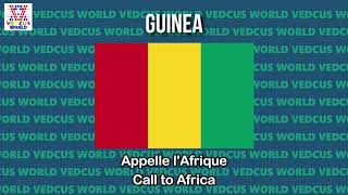 Guinea National Anthem | Liberté | Vedcus World