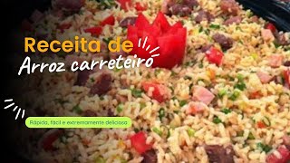 Arroz carreteiro receita prática e cheia de sabor faça agora