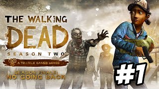 SAVE THAT BABAY! - The Walking Dead: Season 2 Episode 5 NO GOING BACK Walkthrough Ep.1