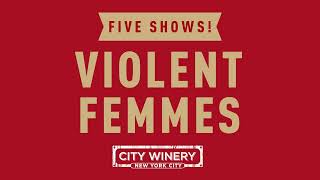 City Winery Violent Femmes Promo