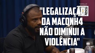 USUÁRIO DE CANNABIS SÃO MENOS VIOLENTOS DE QUEM USA ÁLCOOL-DELEGADO DA CUNHA