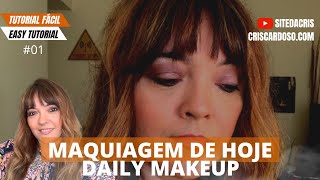 MAQUIAGEM DO DIA: MAKE FÁCIL PARA TRABALHO | MAQUIAGEM PELE MADURA Nível Fácil | DAILY MAKE UP +40