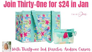 Join Thirty-One in Jan $24 | Thirty-One Ind. Director Andrea Carver 2024