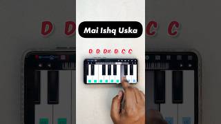 Mai Ishq Uska | Easy Tutorial