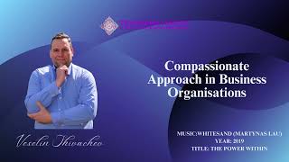 Compassionate Approach in Business Organisations