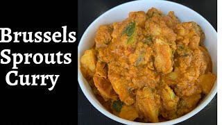 If You Don’t Like Brussels Sprouts,You Will Love It Now/Brussels Sprouts Curry Recipe/Satvik Food