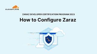 7 - How to Configure Zaraz