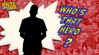 Who's That Hero?