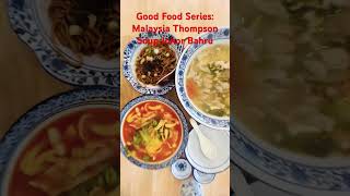 Good Food Series: Malaysia Thompson Soup Johor Bahru