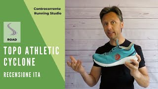 Recensione Topo Athletic CYCLONE. Scarpa stradale ammortizzata.