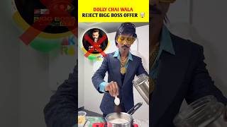 Bigg Boss Offer Reject Dolly Chai wala 🤯| #biggboss #shorts