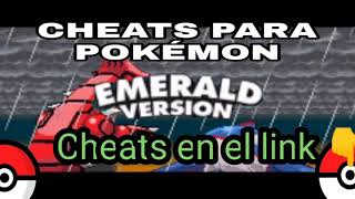 Cheats para Pokémon Rubí, Zafiro y Esmeralda