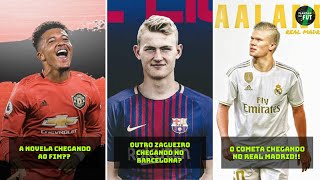 HAALAND CERTO NO REAL MADRID | SANCHO NO MANCHESTER UNITED | BARCELONA QUER DE LIGT.