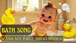 Baby Bath Song | Wash My Hand Nursery Rhyme | From Head to Toe | Bath time for Kids | Wash My Face