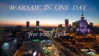 Explore Warsaw in One Day: Your Ultimate Travel Guide!