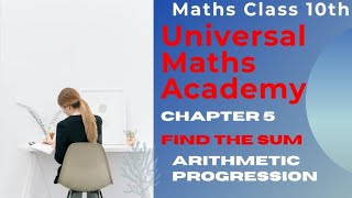 Maths Class 10th Arithmetic progression Ch-5 find the sum.