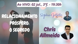 🎬 #live 13/2024: COMO CONQUISTAR HARMONIA NO RELACIONAMENTO AMOROSO 💞 - com @chrisallmeida