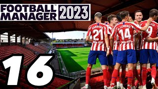 Spanish Giants | Football Manager 2023 Dundee United | Episode 16