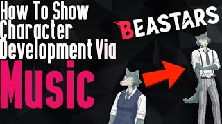 How to Show Character Development Through Music - Beastars